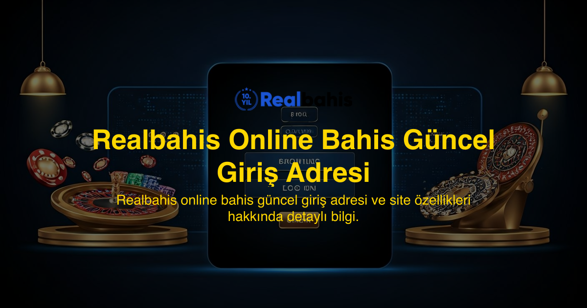 Realbahis Online Bahis Güncel Giriş Adresi