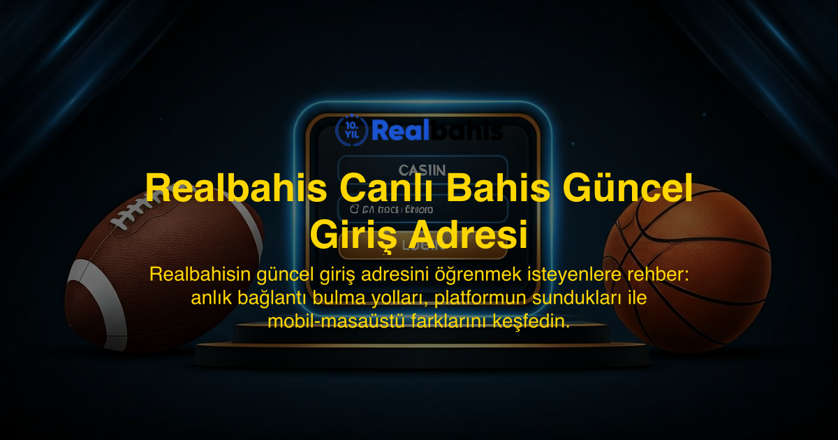 Realbahis Canlı Bahis Güncel Giriş Adresi