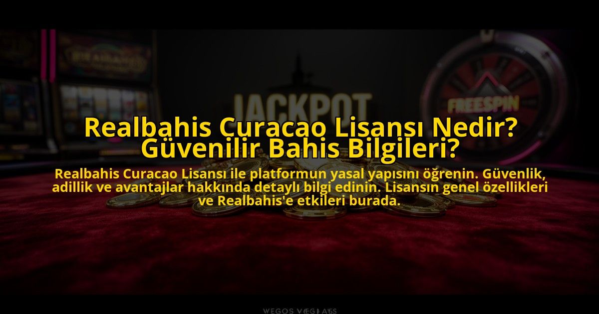 Realbahis-Curacao-Lisansi-Nedir-Guvenilir-Bahis-Bilgileri-overlay-1776025341.jpg